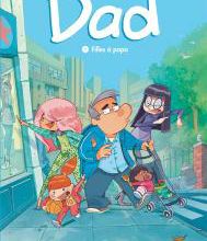 Dad tome 1 - Filles à papa