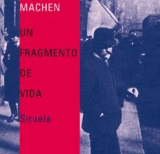 Descargar [PDF] {EPUB} UN FRAGMENTO DE VIDA