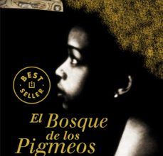Libros gratis descargas de cd EL BOSQUE DE LOS PIGMEOS de ISABEL ALLENDE (Spanish Edition)