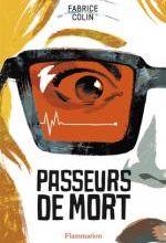 Passeurs de mort, Fabrice COLIN