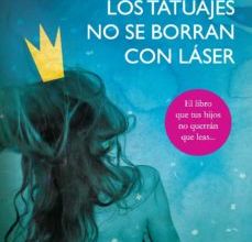 [PDF/Kindle] LOS TATUAJES NO SE BORRAN CON LASER descargar gratis