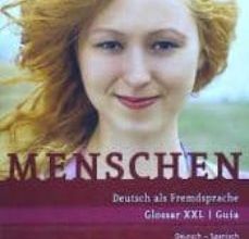 Google ebooks descargar gratis nook MENSCHEN A 1.1 DEUTSCH ALS FREMDSPRACHE: GLOSSAR XXL/GUÍA DEUTSCH-SPANISCH ALEMÁN-ESPAÑOL de GABRIEL; CAESAR, SOPHIE; AYUSO, VICENTE; SEUTHE, CHRISTIANE; FELIP, 