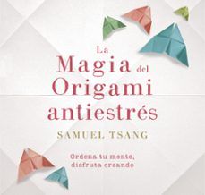 {epub descargar} LA MAGIA DEL ORIGAMI ANTIESTRÉS