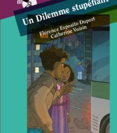 [ePub] UN DILEMME STUPÉFIANT (A2) descargar gratis