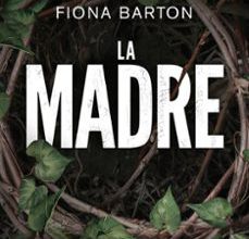 Libros de audio gratis para descargar a mi iPod LA MADRE de FIONA BARTON (Spanish Edition) iBook CHM DJVU