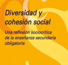 DIVERSITAD Y COHESION SOCIAL: UNA REFLEXION SOCIOCRITICA DE LA ES O EBOOK | GLORIA JOVE, JOSEP LLUIS BOIX | Descargar libro PDF EPUB