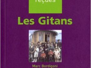 Bordigoni, idées reçues sur les Gitans
