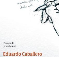 OTRO NOMBRE, OTRA PUERTA EDUARDO CABALLERO ePub gratis