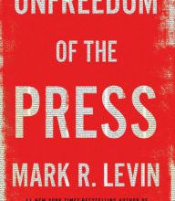 Ebooks mobi format free download Unfreedom of the Press by Mark R. Levin 9781476773094