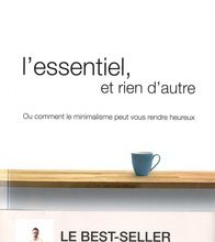 Livres gratuits à télécharger pour Android L'essentiel, et rien d'autre  - L'art du minimalisme pour retrouver sa liberté d'être par Fumio Sasaki in French 9782813215659
