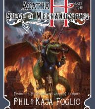 [PDF] Agatha H. and the Siege of Mechanicsburg: Girl Genius, Book Four download