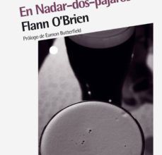 Leer libros descargados en kindle EN NADAR DOS PAJAROS (3ª ED.) 9788492683154 in Spanish de FLANN O BRIEN iBook PDF
