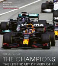 Online free downloads of books Formula One: The Champions: 70 years of legendary F1 drivers by Maurice Hamilton, Bernard Cahier, Paul-Henri Cahier