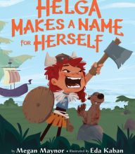 [Kindle] Helga Makes a Name for Herself download