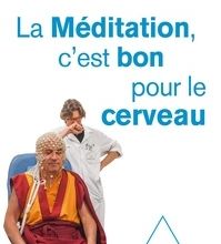 DOWNLOADS La méditation c'est bon pour le cerveau