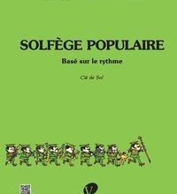 DOWNLOAD [PDF] {EPUB} Solfège populaire basé sur le rythme  - Clé de sol
