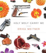 Google books mobile download Holy Moly Carry Me by Erika Meitner DJVU FB2 RTF 9781942683629 English version
