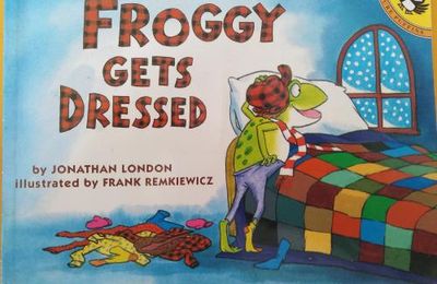 'Froggy gets dressed'
