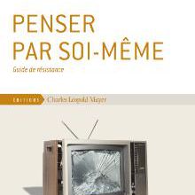 Penser par soi-même ≡ Harald Welzer