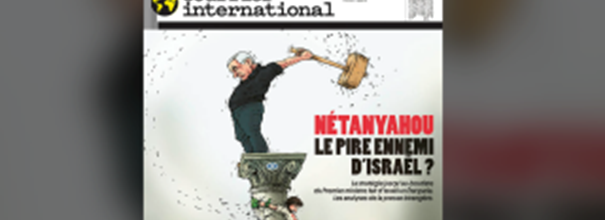  Benyamin Nétanyahou, le pire ennemi  d’Israël ?