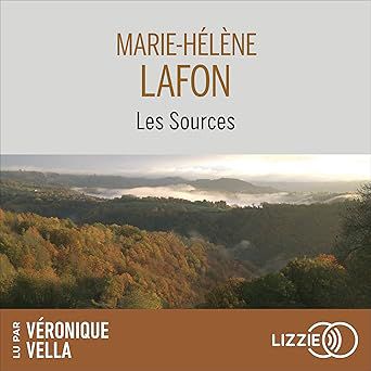 Les sources de Marie Hélène Lafon 