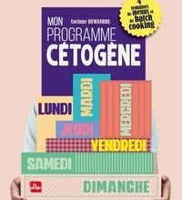 [PDF] Mon programme cétogène  - 4 semaines de menus et de batch cooking download