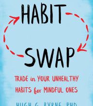 [PDF] Habit Swap: Trade In Your Unhealthy Habits for Mindful Ones download