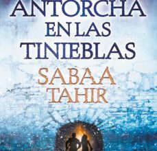 [PDF/Kindle] UNA ANTORCHA EN LAS TINIEBLAS (UNA LLAMA ENTRE CENIZAS 2) descargar gratis