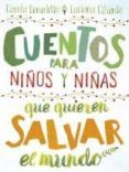 [PDF/Kindle] CUENTOS PARA NIÑOS Y NIÑAS QUE QUIEREN SALVAR EL MUNDO descargar gratis