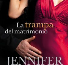 Descargar pdf ebook gratis LA TRAMPA DEL MATRIMONIO (CASARSE CON UN MILLONARIO 2)