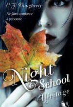 Night School - tome 2