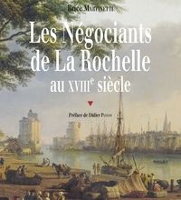 {epub download} Les Négociants de La Rochelle au XVIIIe siècle