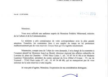 Réponse du Ministre de la Culture et de la Communication, Mr Frédéric Mitterrand, par son Chef de Cabinet, Mr Lucien Giudicelli. (15 février 2010)