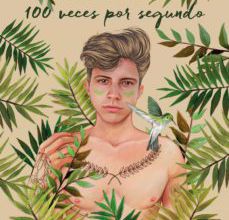 Descarga de libros de Google en línea gratis. 100 VECES POR SEGUNDO