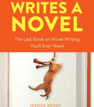 Book pdf download free computer Save the Cat! Writes a Novel: The Last Book On Novel Writing You'll Ever Need  9780399579745 by Jessica Brody