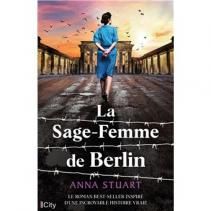 Anna Stuart – La Sage-femme de Berlin