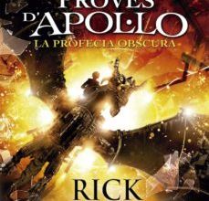 [ePub] LES PROVES D APOL·LO 2: LA PROFECIA OBSCURA descargar gratis