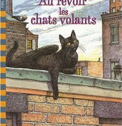 • Au revoir les chats volants de Ursula K. Le Guin