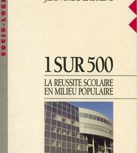 Read online: 1 sur 500  - La réussite scolaire en milieu populaire