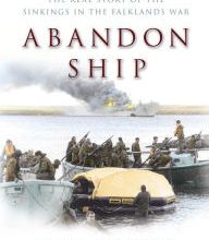 Download Pdf Abandon Ship: The Real Story of the Sinkings in the Falklands War