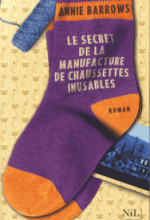 Annie BARROWS  Le secret de la manufacture des chaussettes inusables 