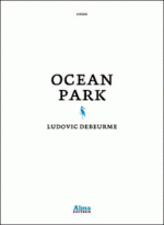 Ludovic DEBEURME - Océan Park