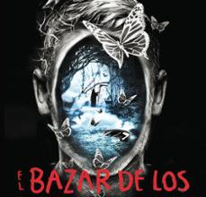 Buenos libros descargar ipad EL BAZAR DE LOS MALOS SUEÑOS in Spanish 9788401017322 PDF DJVU