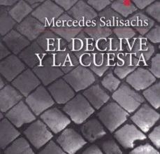 [PDF/Kindle] EL DECLIVE Y LA CUESTA descargar gratis