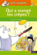 Gafi qui a mangé les crêpes ?