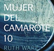 {epub descargar} LA MUJER DEL CAMAROTE 10