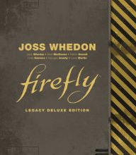 Online Read Ebook Firefly Legacy Deluxe Edition