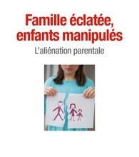 [PDF] Famille éclatée, enfants manipulés  - L'aliénation parentale download