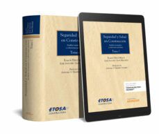 SEGURIDAD Y SALUD EN CONSTRUCCION TOMO I Y II ANALISIS NORMATIVO Y SOLUCIONES PRACTICAS leer epub RAMÓN / SANZ MIGUÉLEZ, JOSÉ ANTONIO PÉREZ MERLOS
