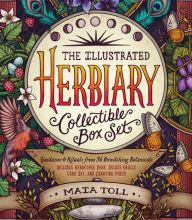 Download PDF The Illustrated Herbiary Collectible Box Set: Guidance and Rituals from 36 Bewitching Botanicals; Includes Hardcover Book, Deluxe Oracle Card Set, and Carrying Pouch